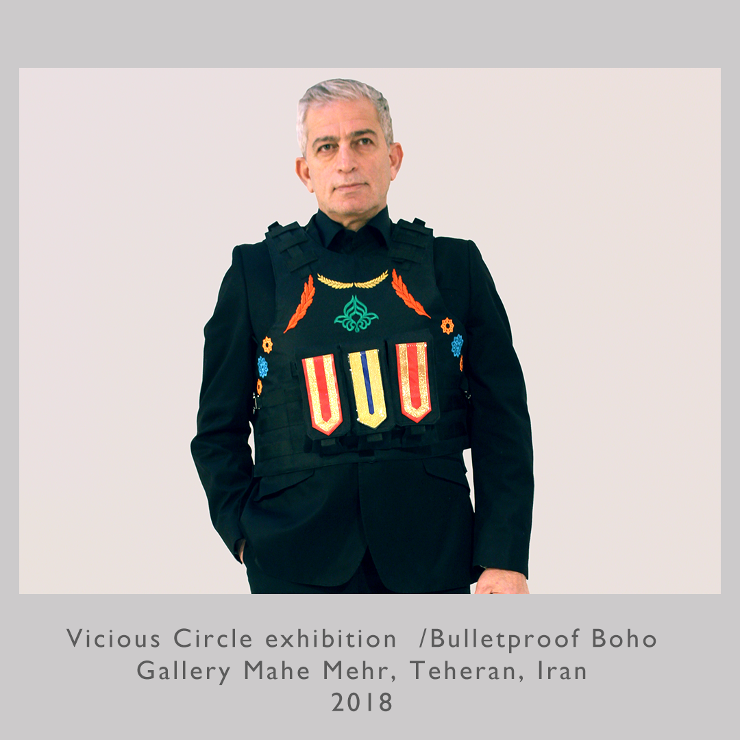 Vicious Circle exhibition  /Bulletproof Boho
Gallery Mahe Mehr, Teheran, Iran
2018